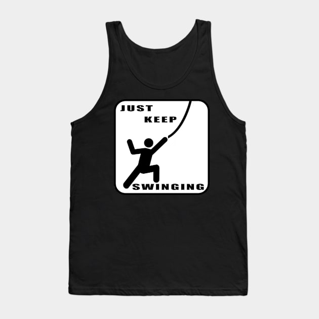 Just Keep Swinging Tank Top by richardsimpsonart